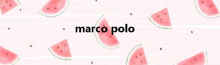 marco polo